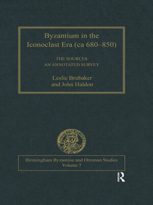 cover image of Byzantium in the Iconoclast Era (ca 680–850)